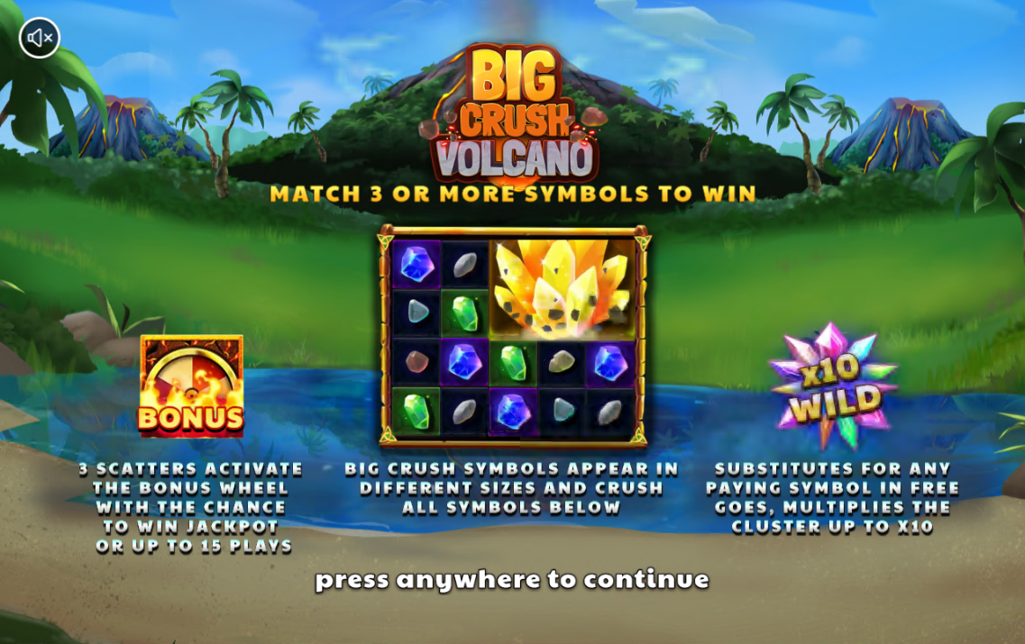 Big Crush Volcano